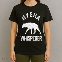Hyena Whisperer Hyena Lover Funny Hyena Quote T-Shirt thumb 4