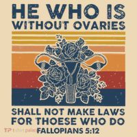He Who Is Without Ovaries Shall Not Make Laws For Those Who Tote Bag thumb 4