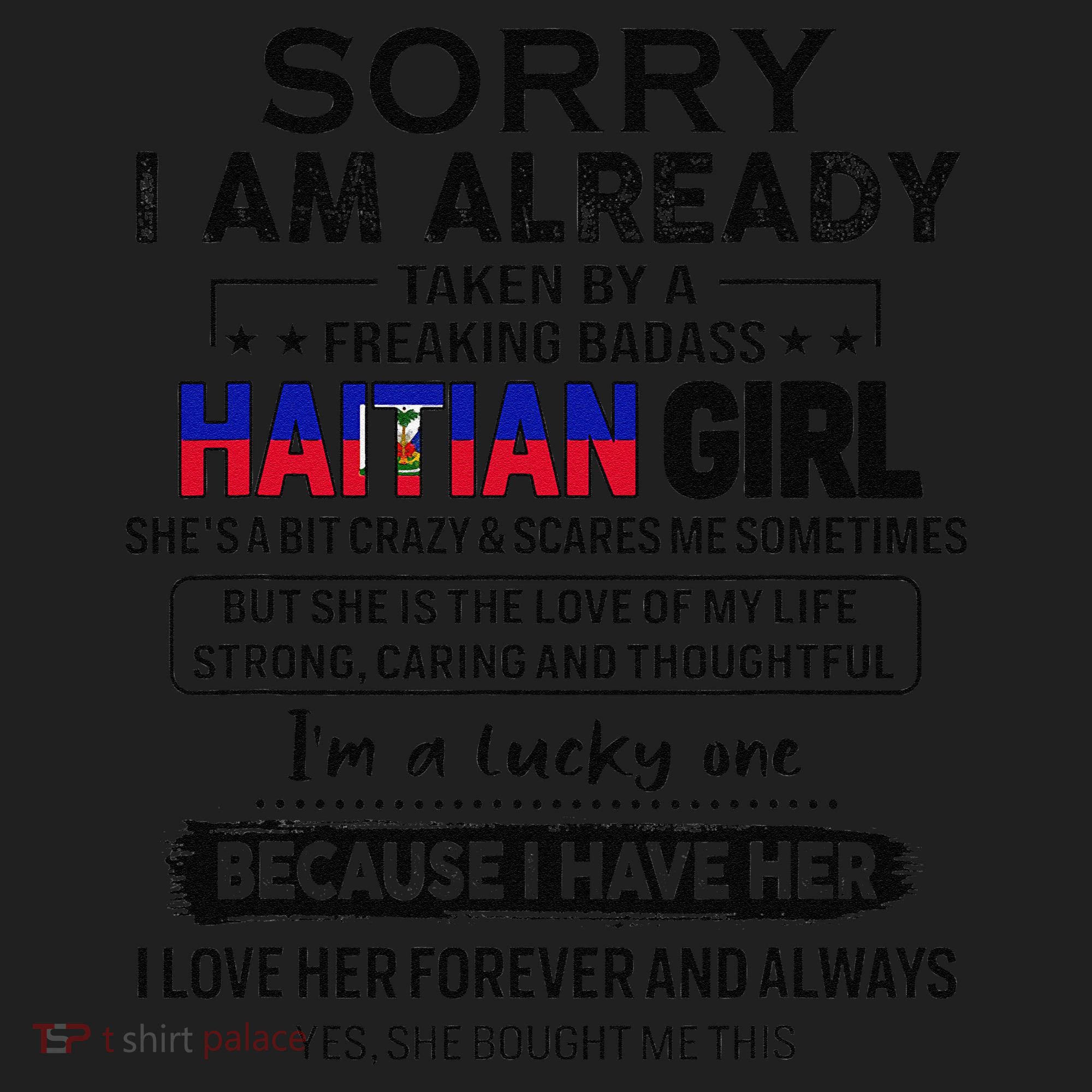 Haitian Wife IM Lucky One To Have A Haitian Women's Sweatshirt
