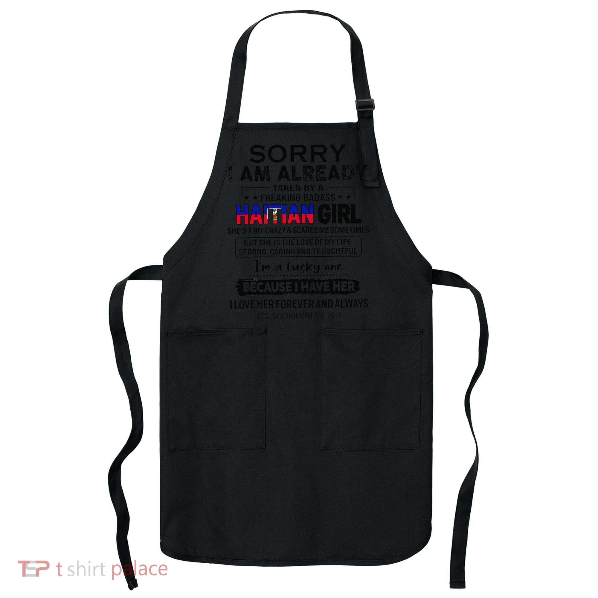 Haitian Wife IM Lucky One To Have A Haitian Apron