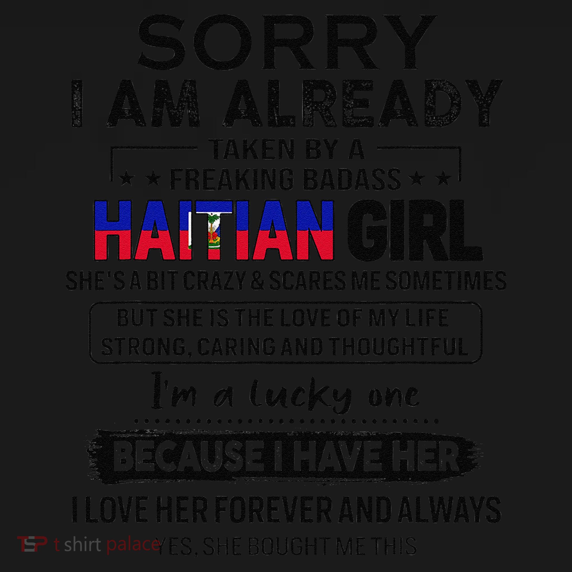 Haitian Wife IM Lucky One To Have A Haitian Tank Top