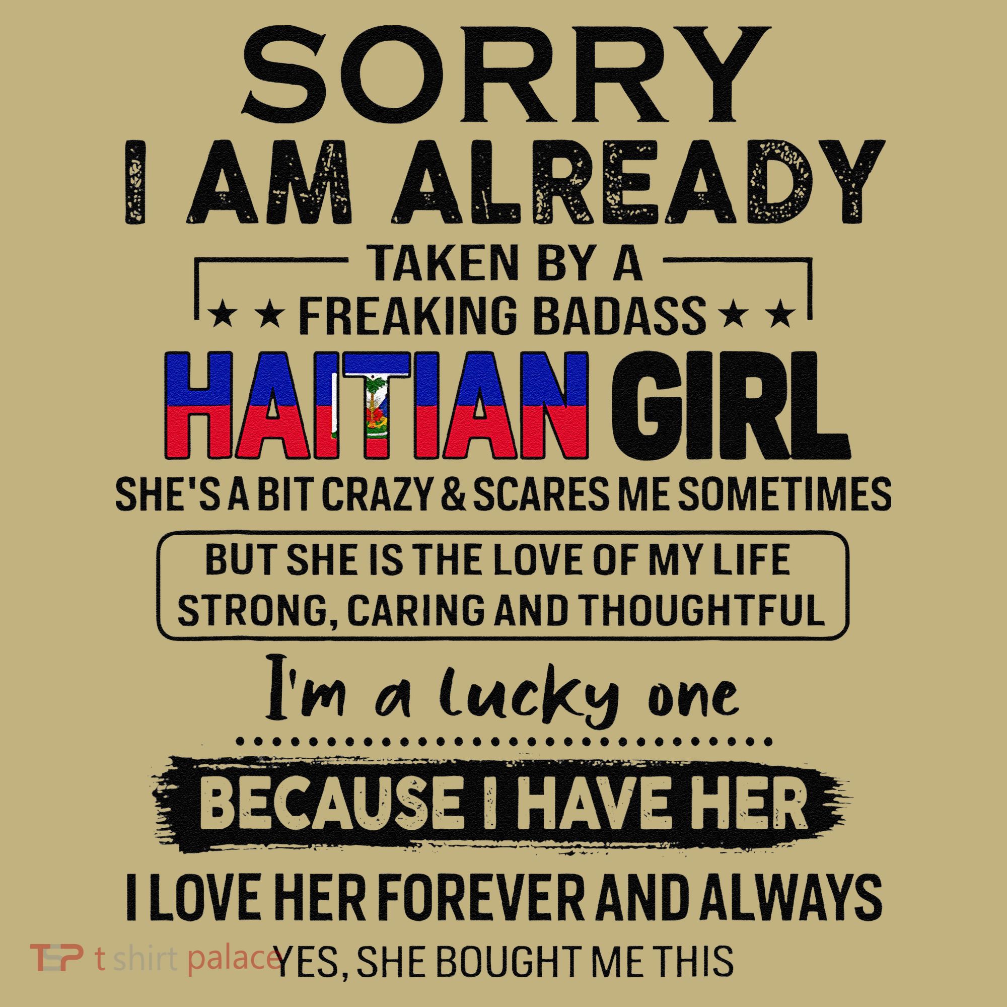 Haitian Wife IM Lucky One To Have A Haitian Long Sleeve Shirt