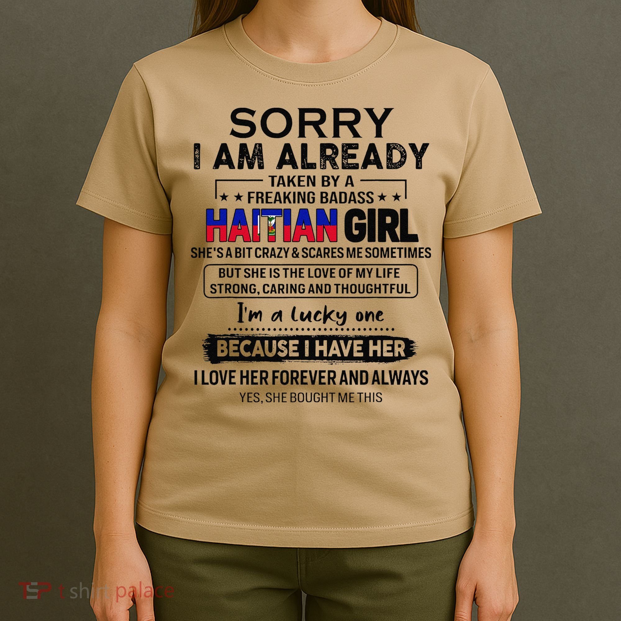 Haitian Wife IM Lucky One To Have A Haitian T-Shirt