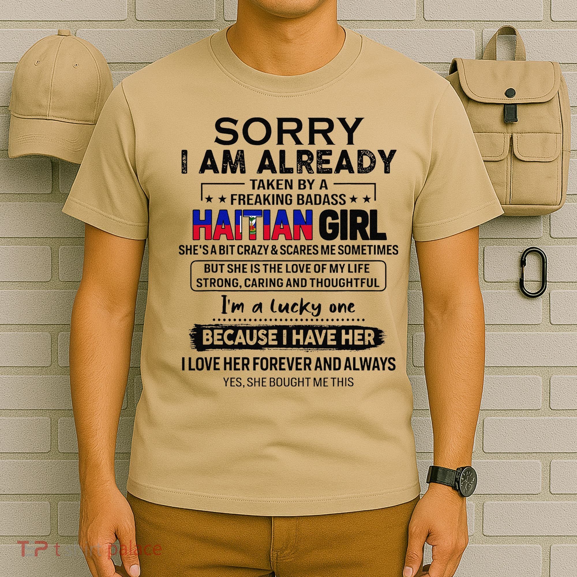 Haitian Wife IM Lucky One To Have A Haitian T-Shirt