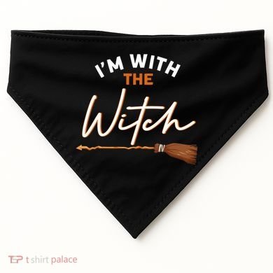 Halloween Witch I Am With The Witch Im With The Witch Gift USA-Made Doggie Bandana