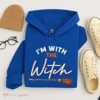Halloween Witch I Am With The Witch Im With The Witch Gift Hoodie thumb 4