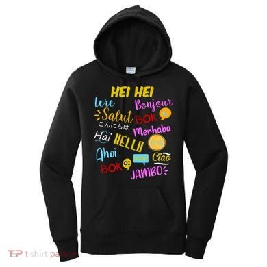 Hello Word In Different Languages Travel And Teacher Women's Hoodie