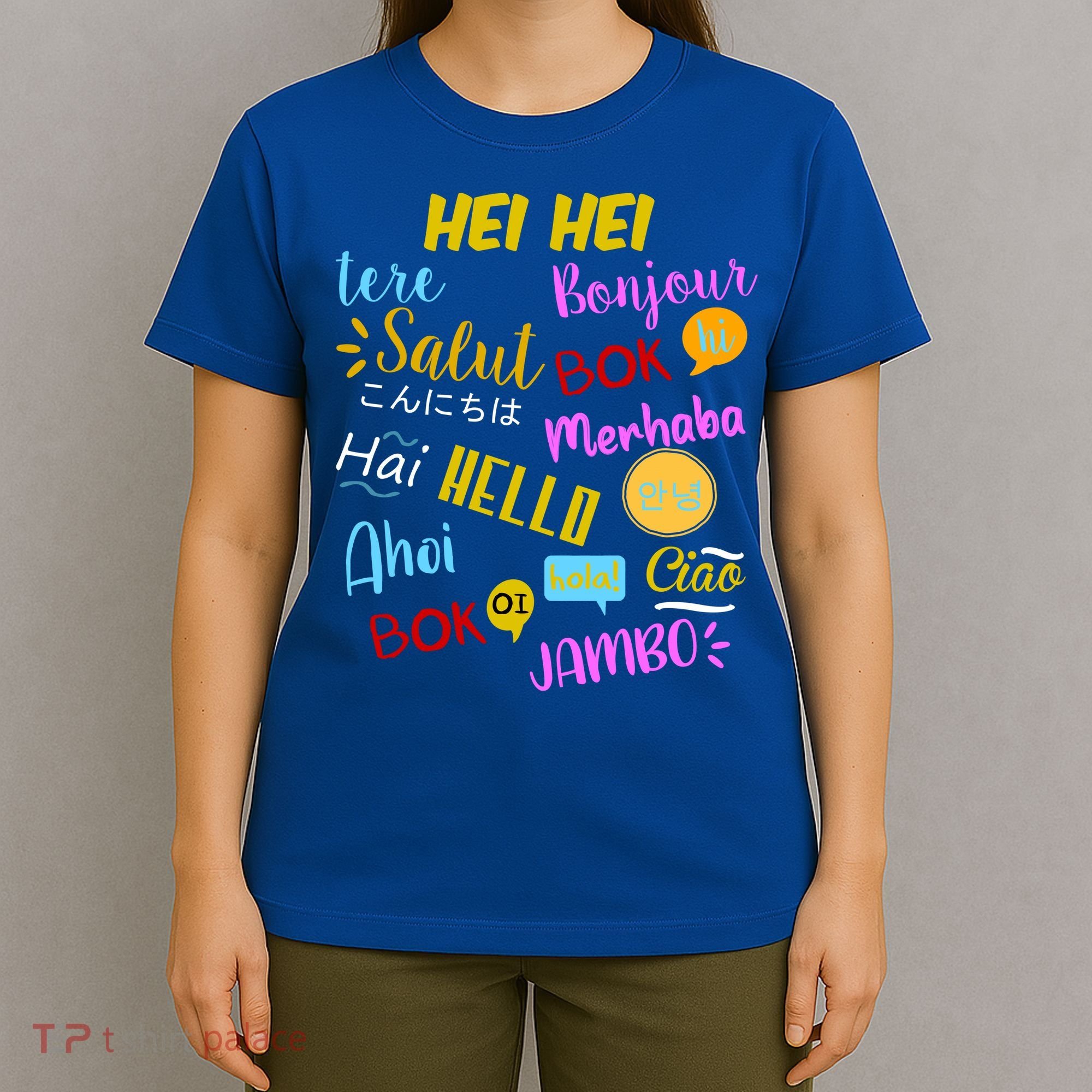 Hello Word In Different Languages Travel And Teacher T-Shirt