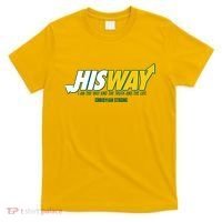 His Way I Am The Way The Truth And The Life Christian Strong T-Shirt thumb 0