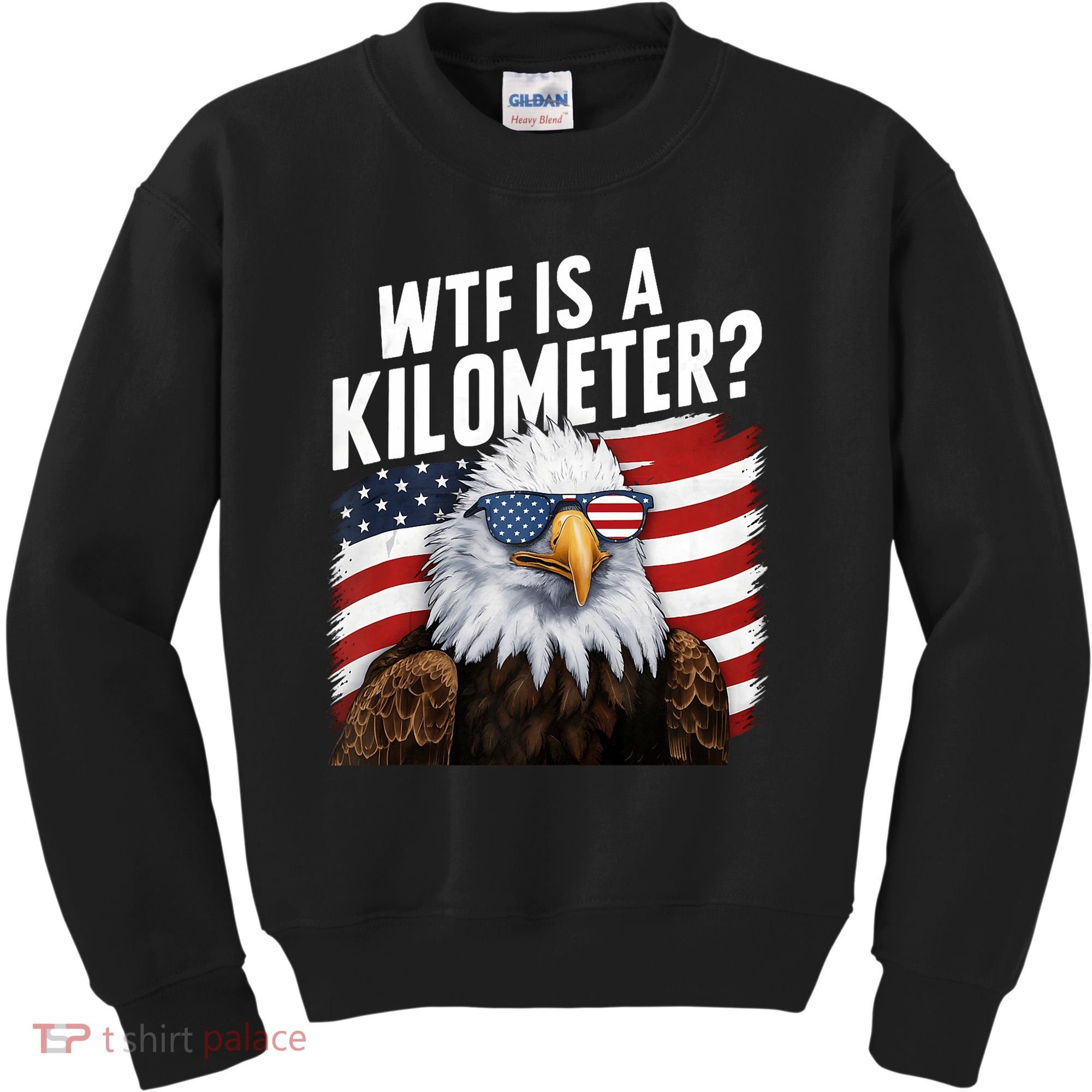 Hilarious Wtf Is A Kilometer 4th Of July Independence Day Kids Sweatshirt