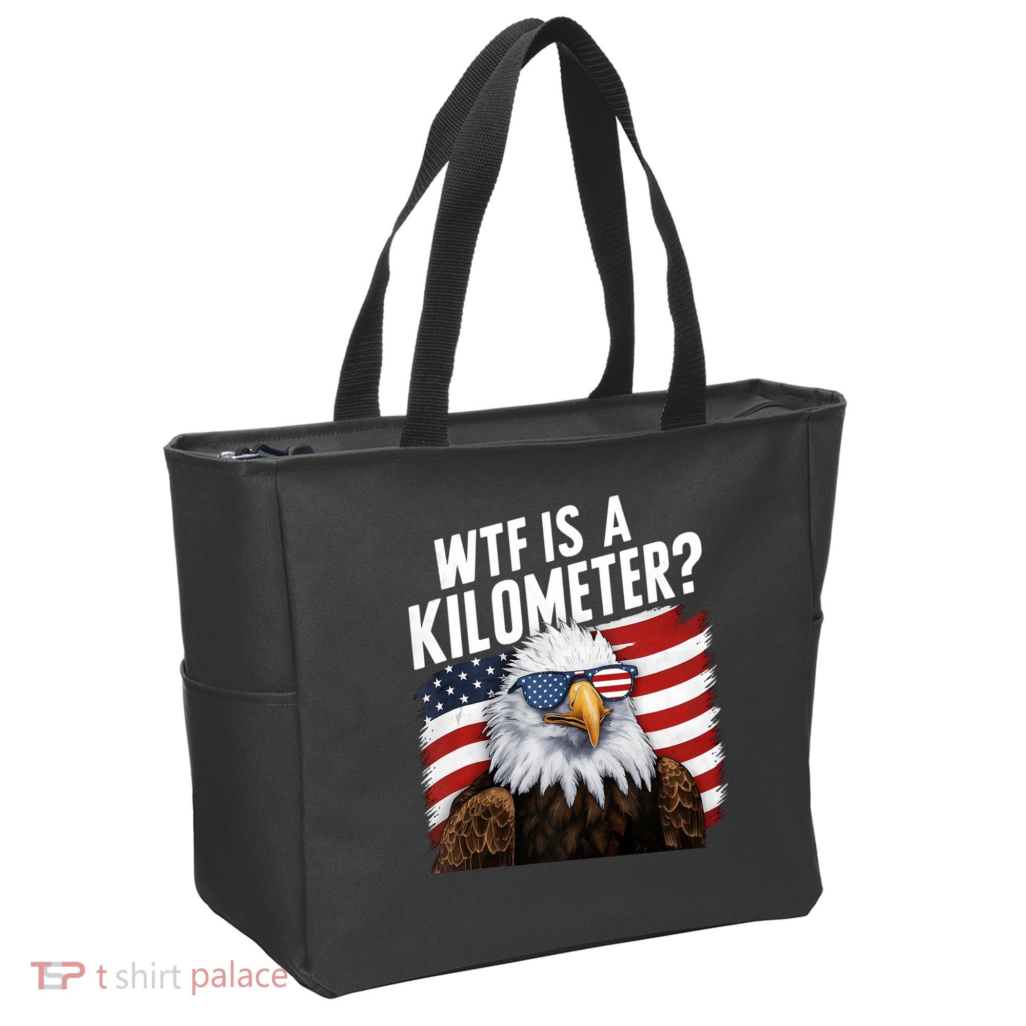 Hilarious Wtf Is A Kilometer 4th Of July Independence Day Tote Bag