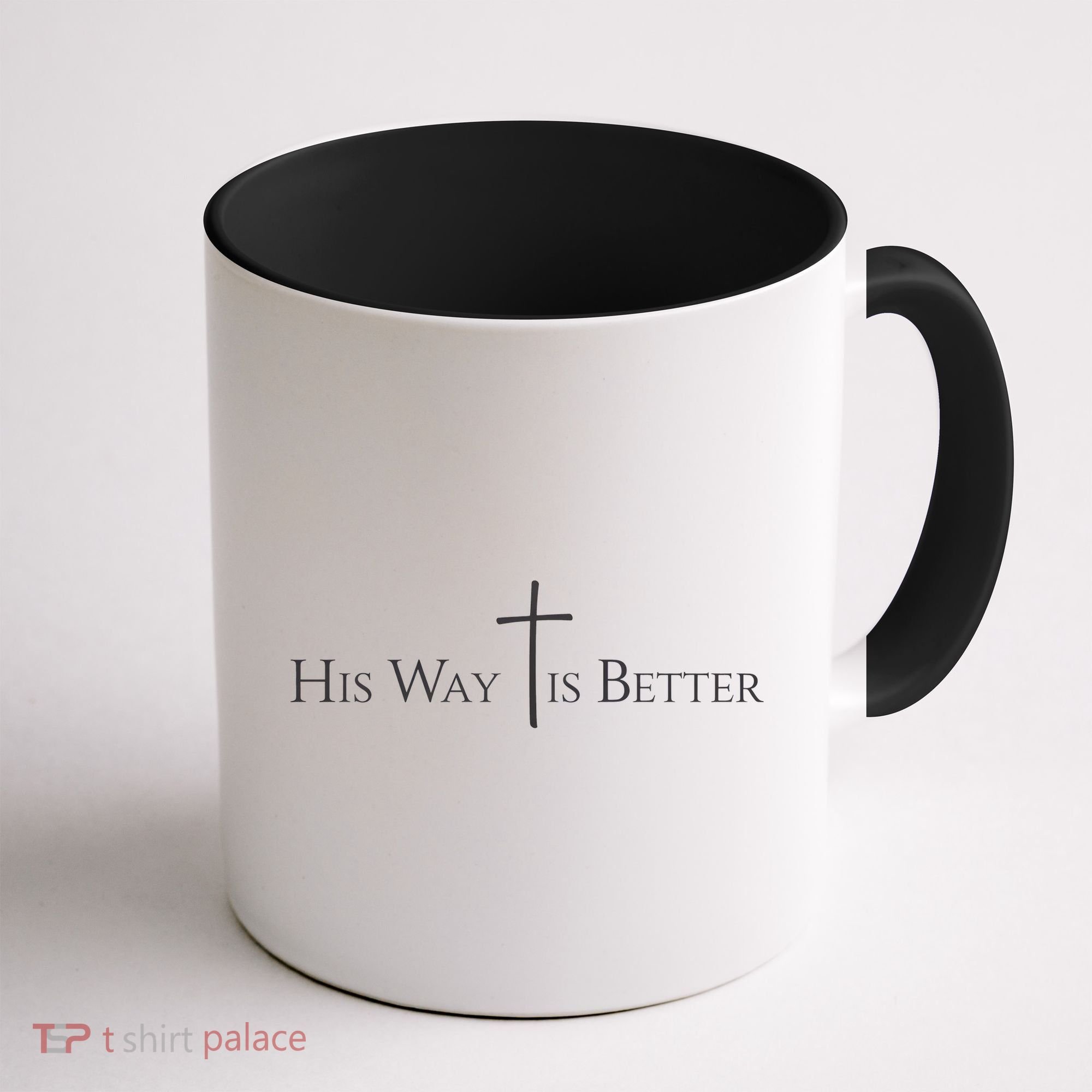 His Way Is Better Christian Jesus Coffee Mug