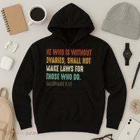 He Who Is Without Ovaries Shall Not Make Laws For Those Hoodie thumb 3