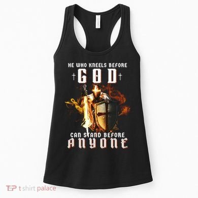 He Who Kneels Before God Can Stand Before Anyone Women's Tank Top