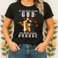 He Who Kneels Before God Can Stand Before Anyone Women's T-Shirt thumb 2