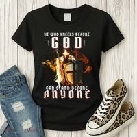 He Who Kneels Before God Can Stand Before Anyone Women's T-Shirt thumb 3