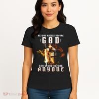 He Who Kneels Before God Can Stand Before Anyone Women's T-Shirt thumb 4