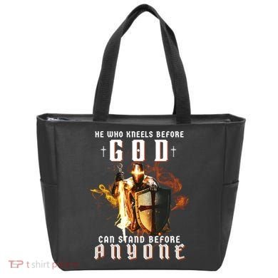 He Who Kneels Before God Can Stand Before Anyone Tote Bag