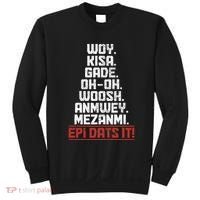 Haiti Woy Kisa Gade Funny Haitian Pride Flag Sweatshirt thumb 0
