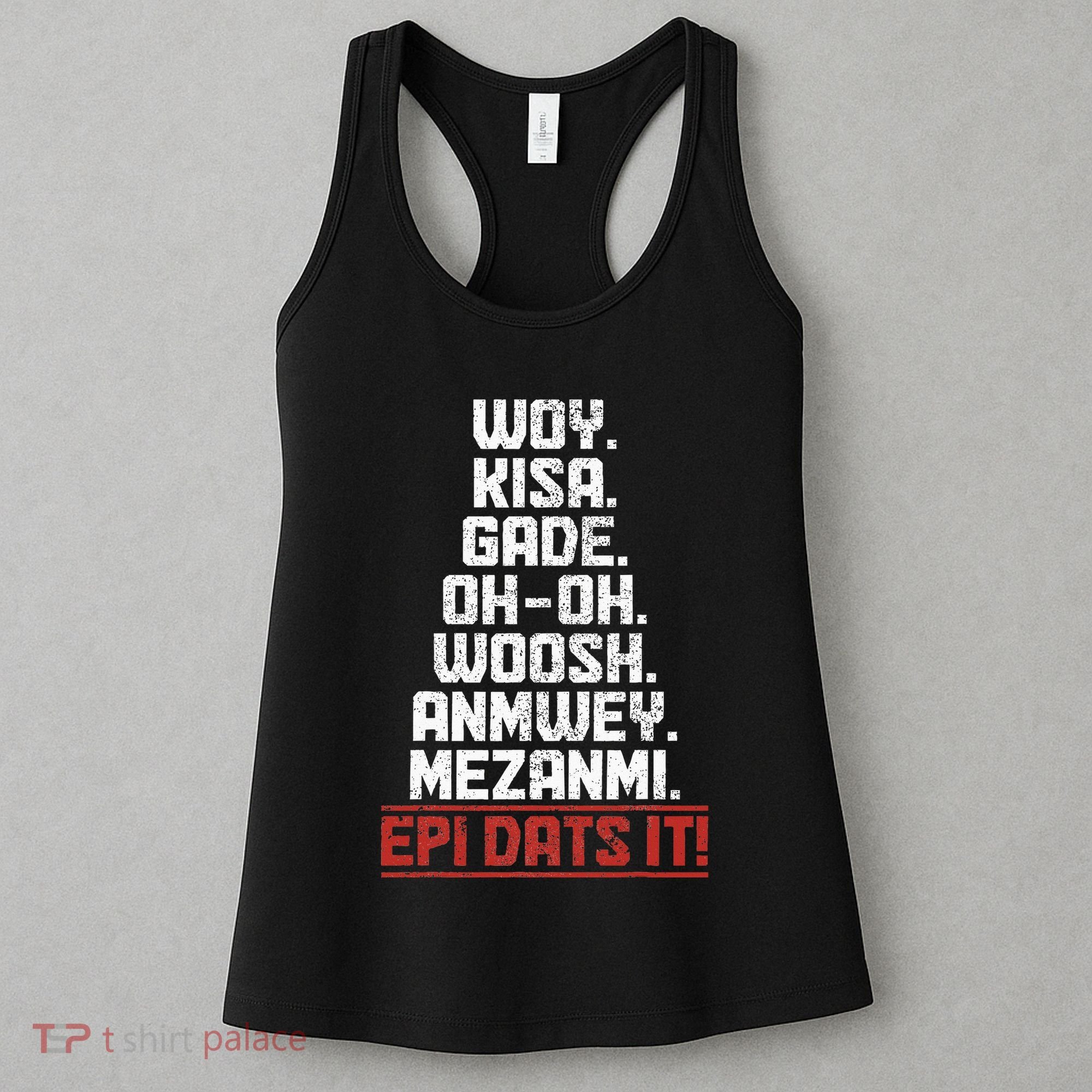 Haiti Woy Kisa Gade Funny Haitian Pride Flag Women's Tank Top