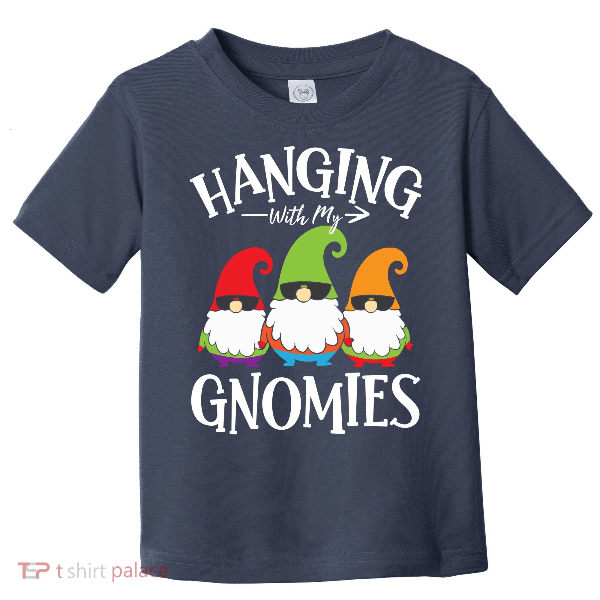 Hanging With My Gnomies Gnomes Christmas Squad Toddler T-Shirt