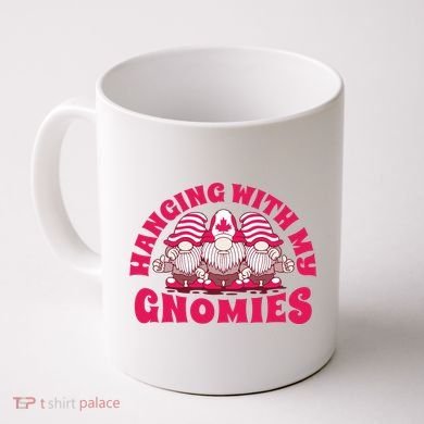 Hanging With My Gnomies Canada Coffee Mug