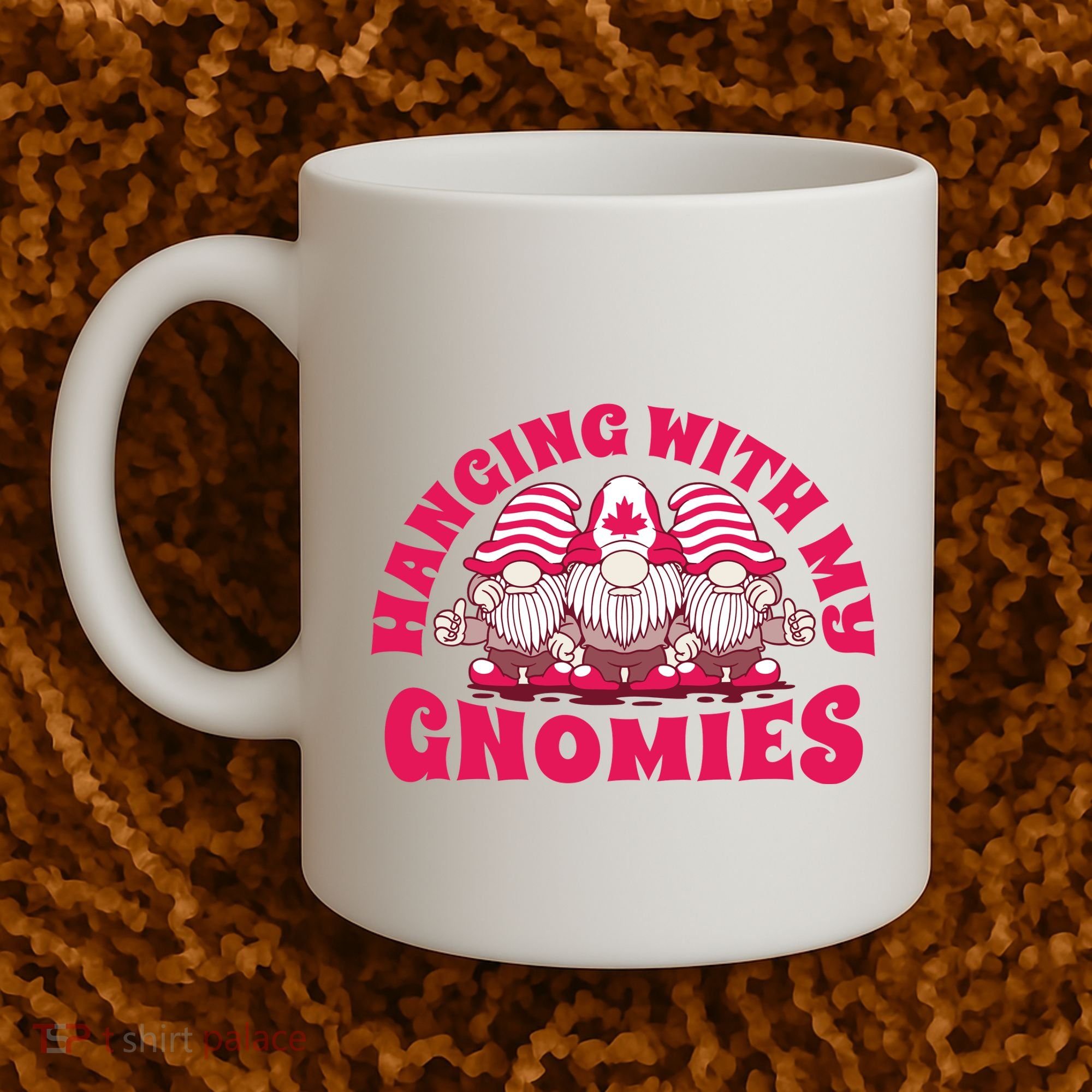 Hanging With My Gnomies Canada Coffee Mug