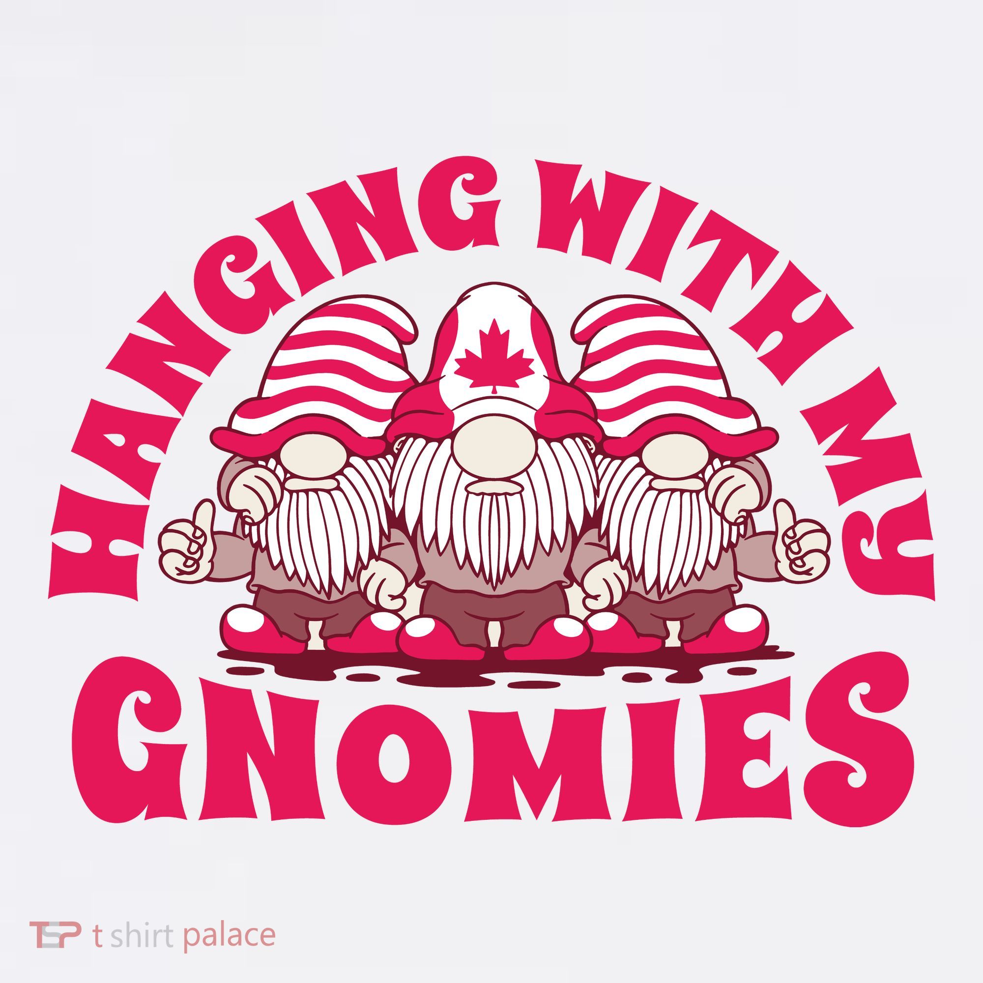 Hanging With My Gnomies Canada Hat