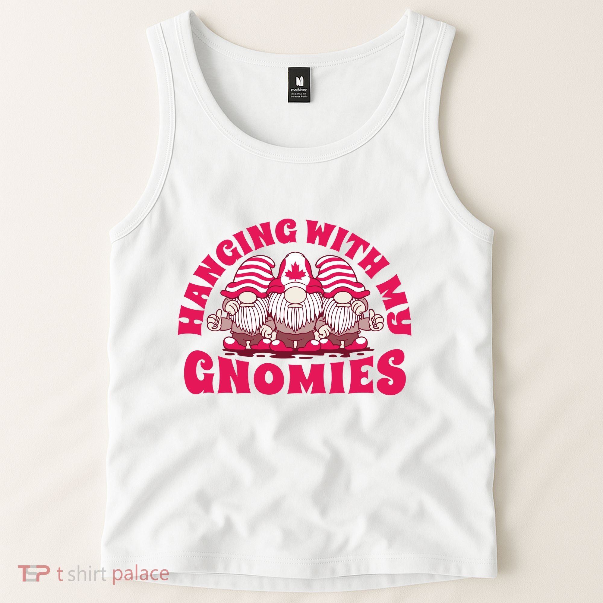 Hanging With My Gnomies Canada Tank Top