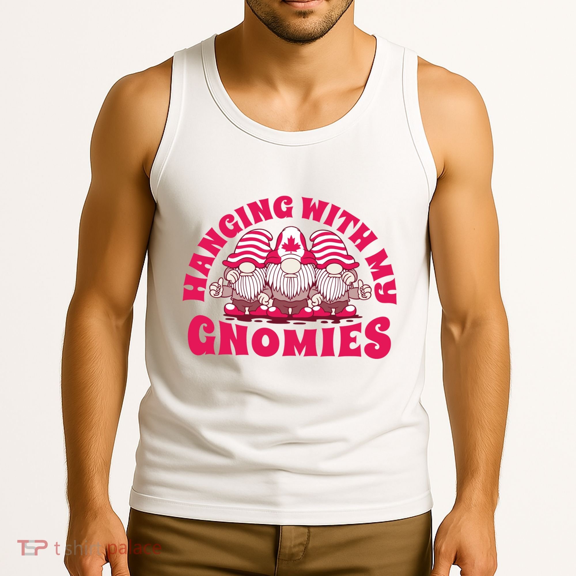 Hanging With My Gnomies Canada Tank Top