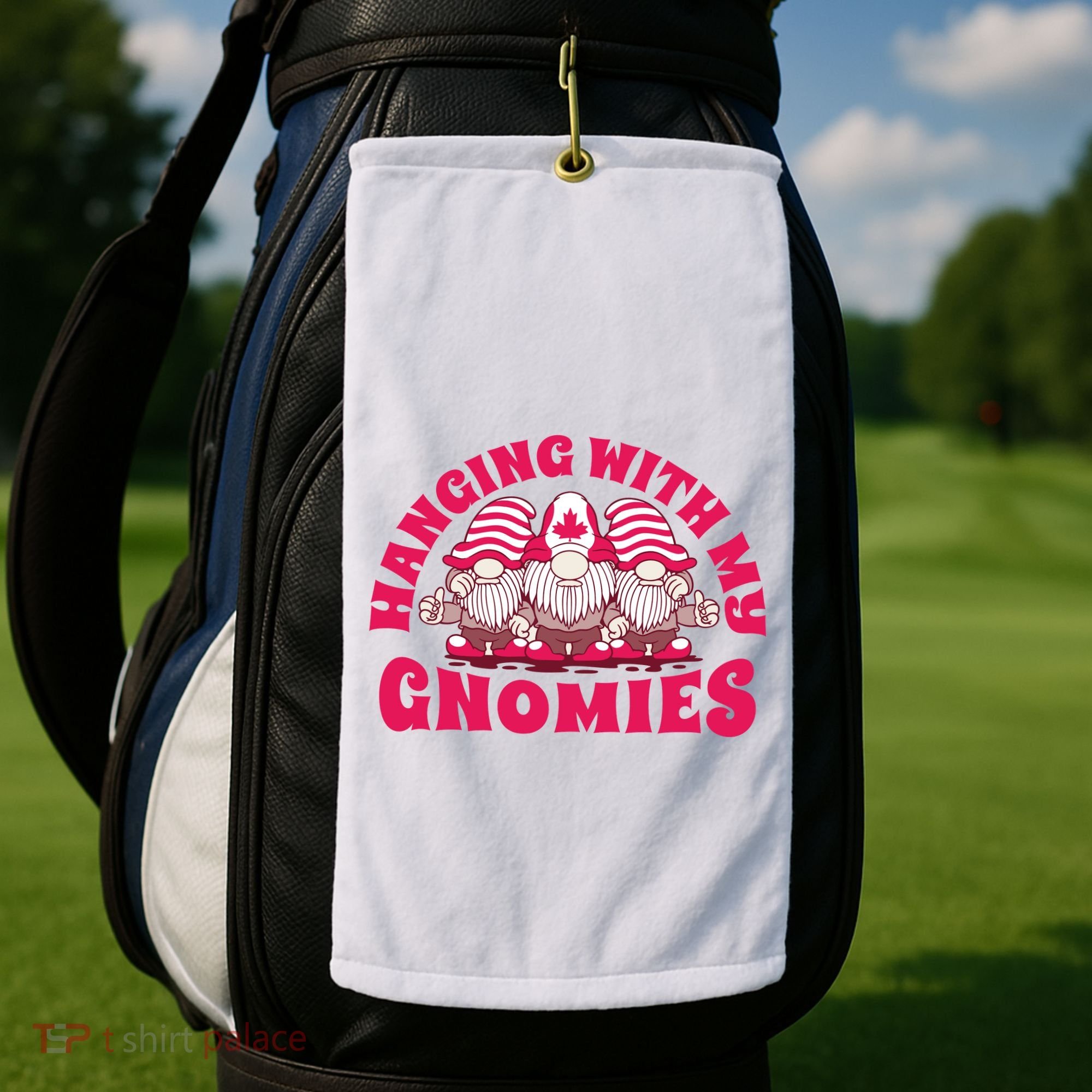 Hanging With My Gnomies Canada Golf Towel