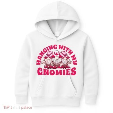 Hanging With My Gnomies Canada Kids Hoodie