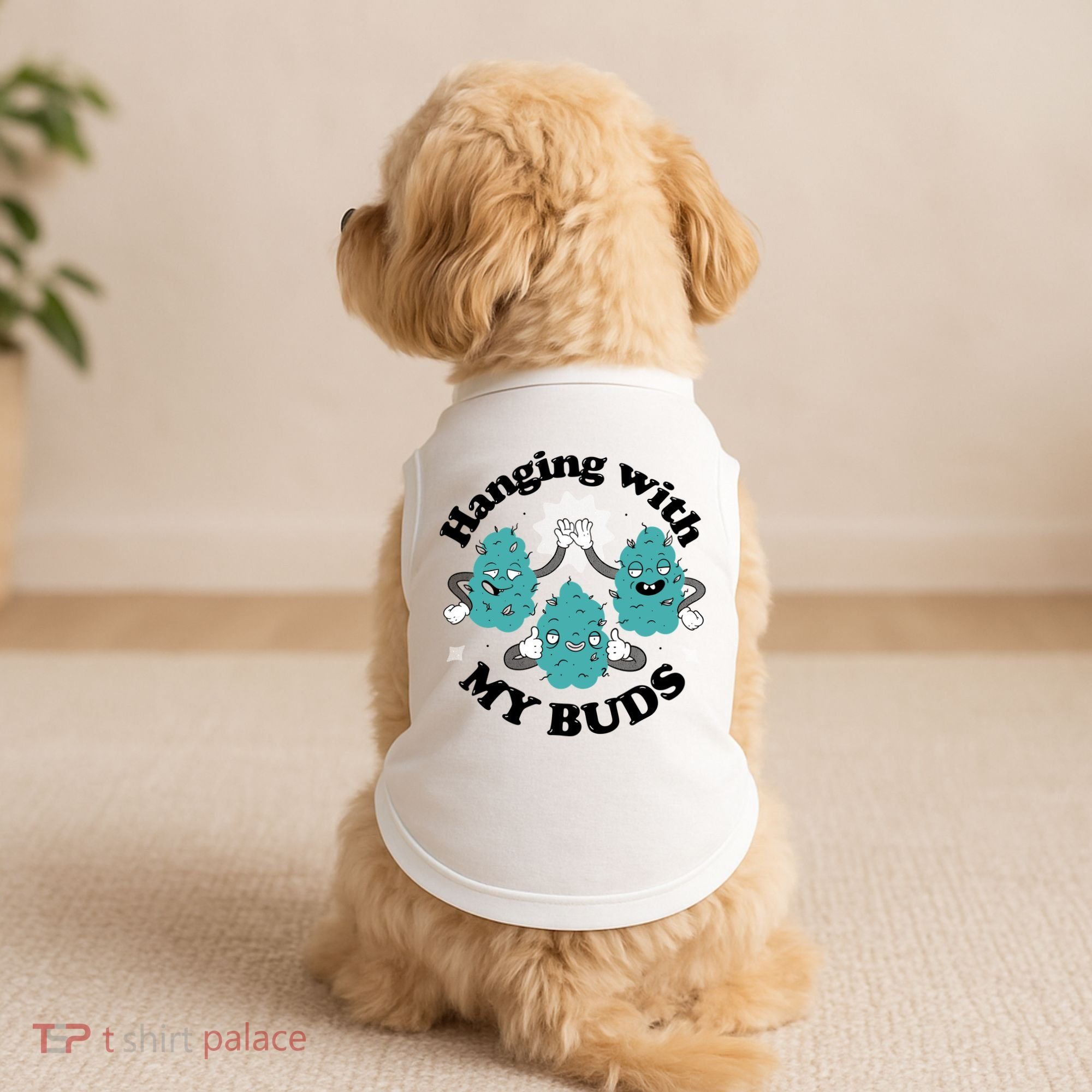 Hanging With My Buds Funny Marijuana Doggie Tank