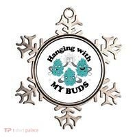 Hanging With My Buds Funny Marijuana Ornament thumb 0