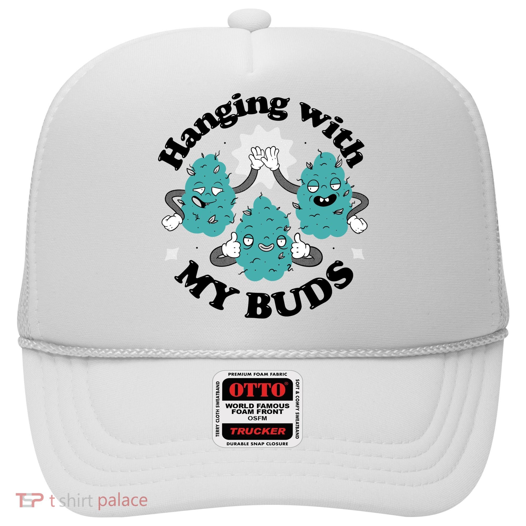 Hanging With My Buds Funny Marijuana Hat