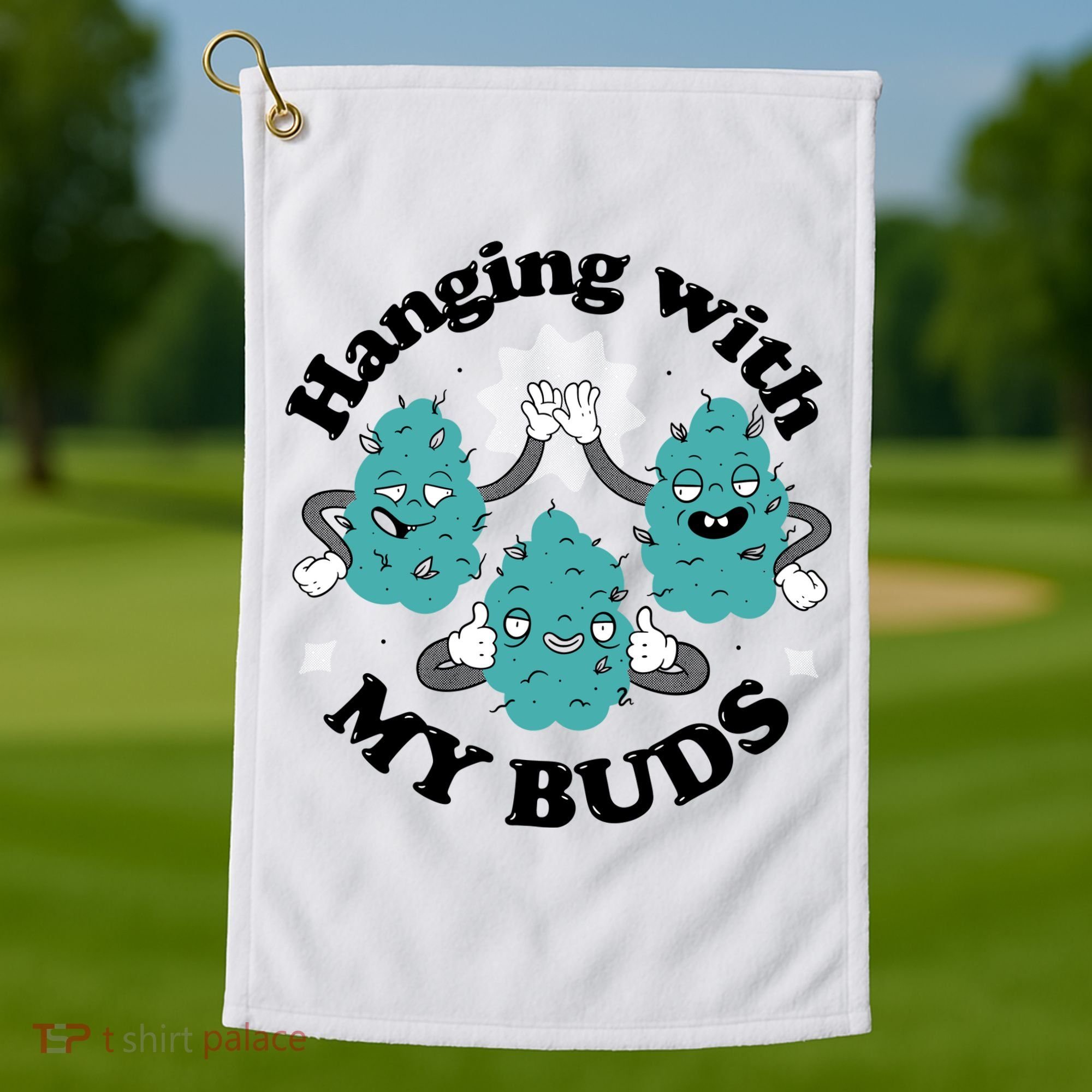 Hanging With My Buds Funny Marijuana Golf Towel