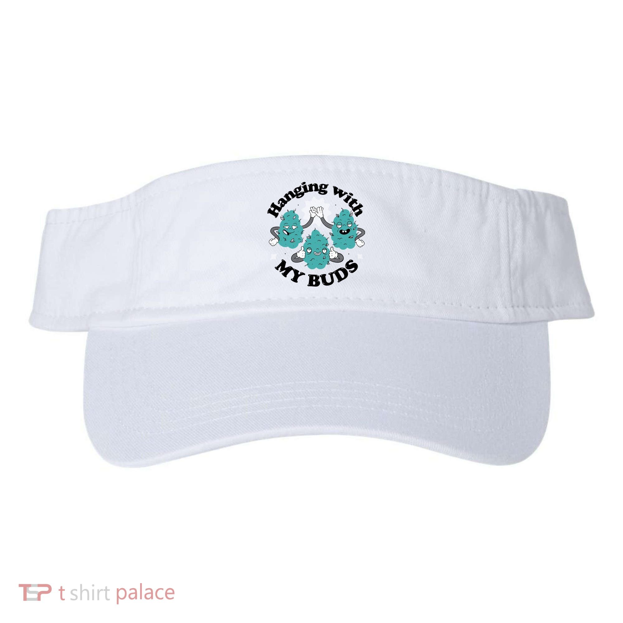 Hanging With My Buds Funny Marijuana Visor