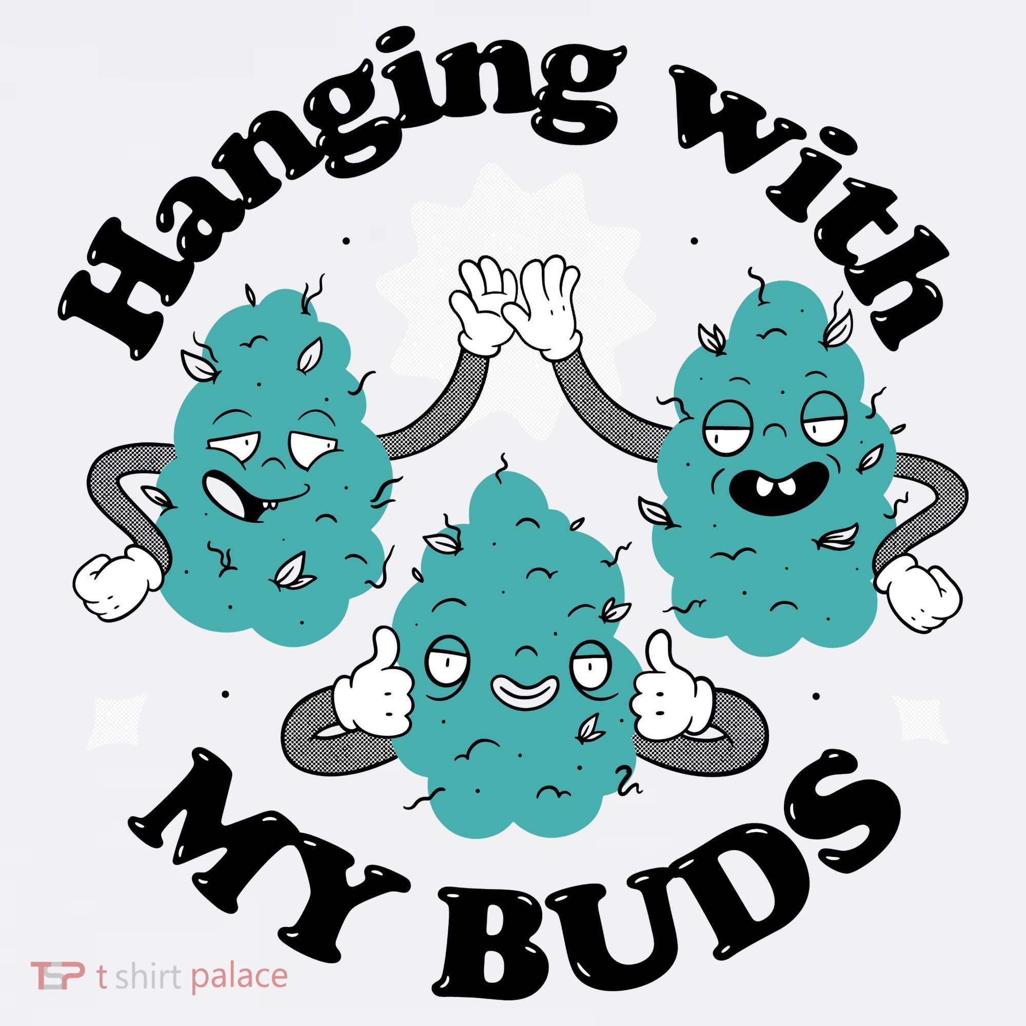Hanging With My Buds Funny Marijuana Kids Sweatshirt