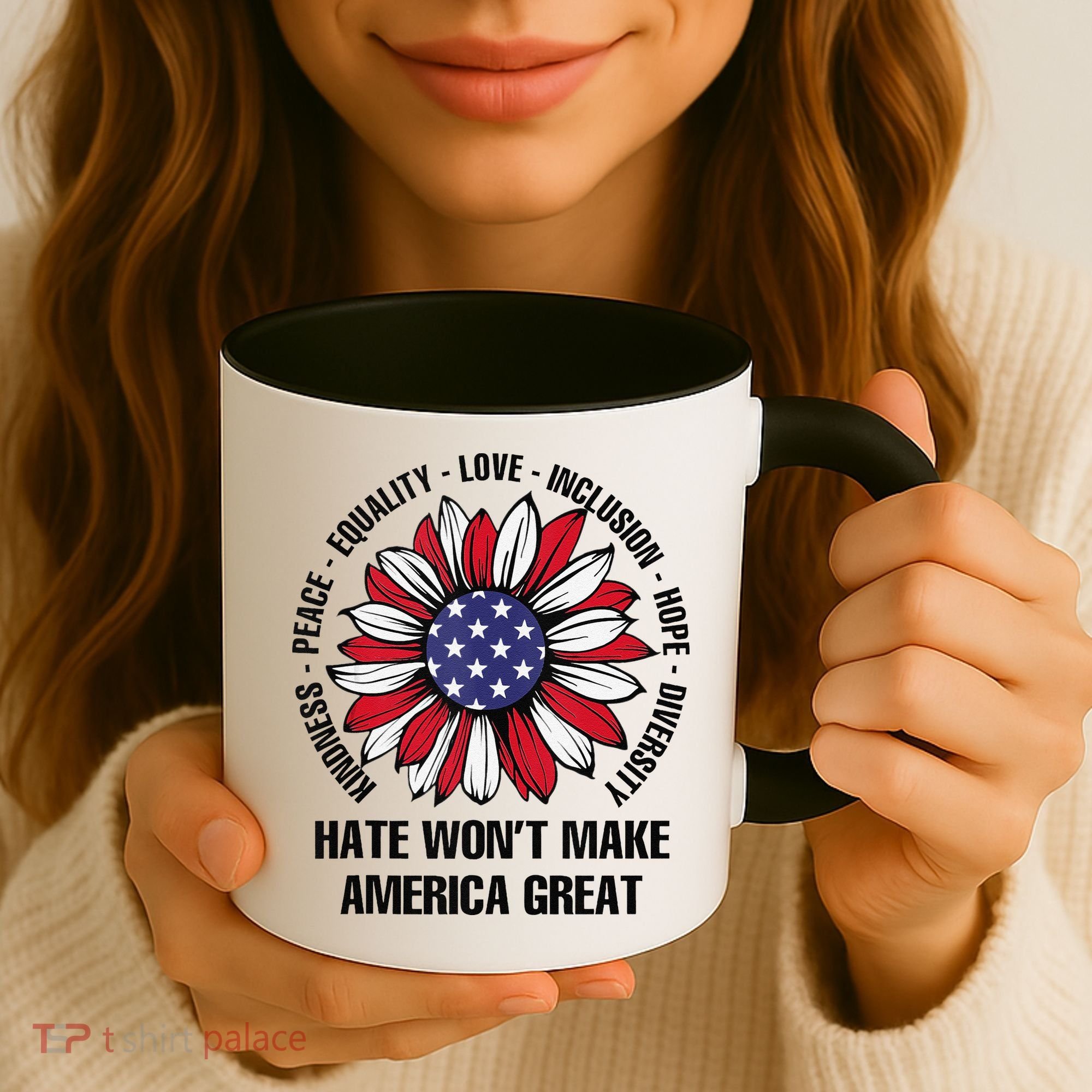 Hate WonT Make America Great Sunflower Kindness Peace Coffee Mug