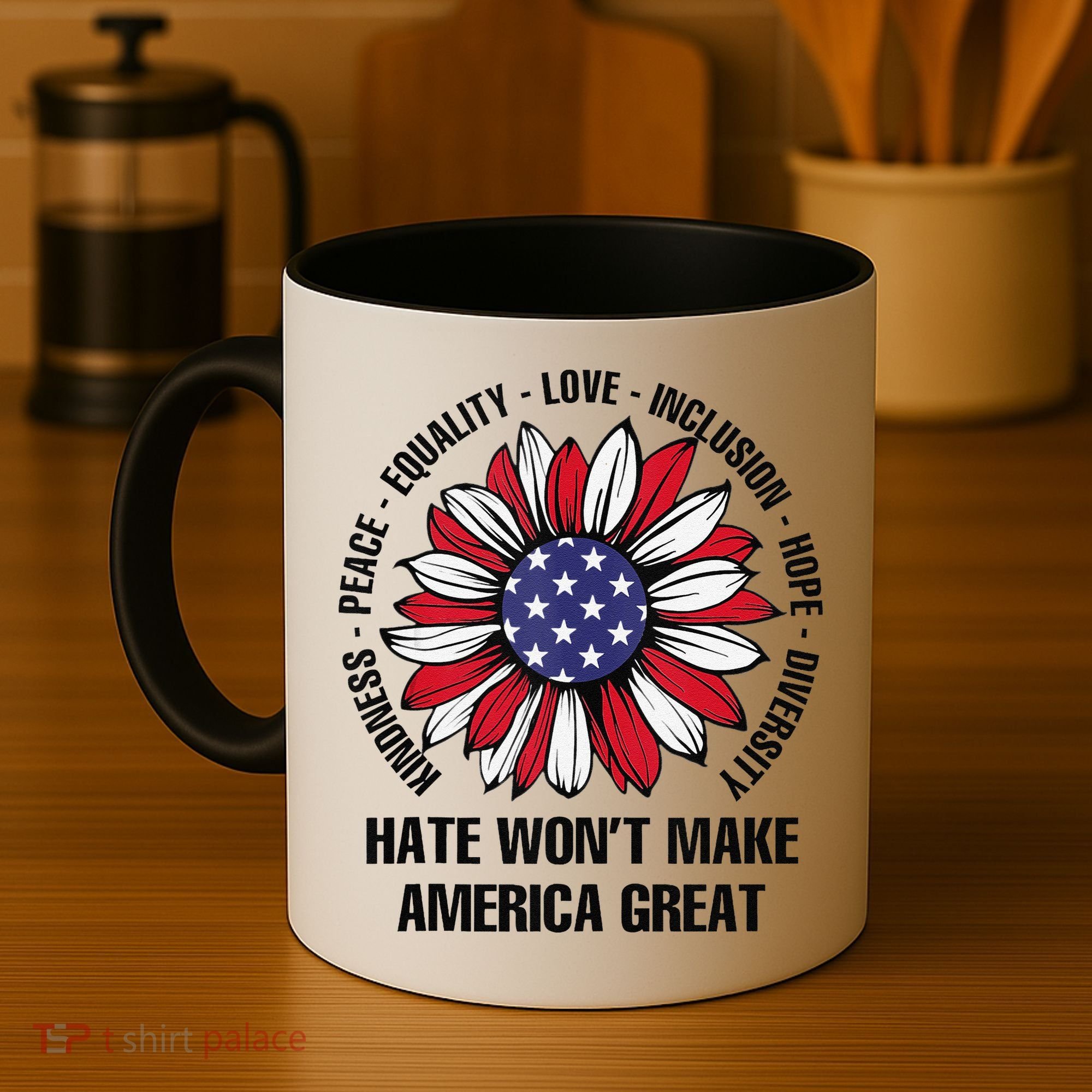 Hate WonT Make America Great Sunflower Kindness Peace Coffee Mug