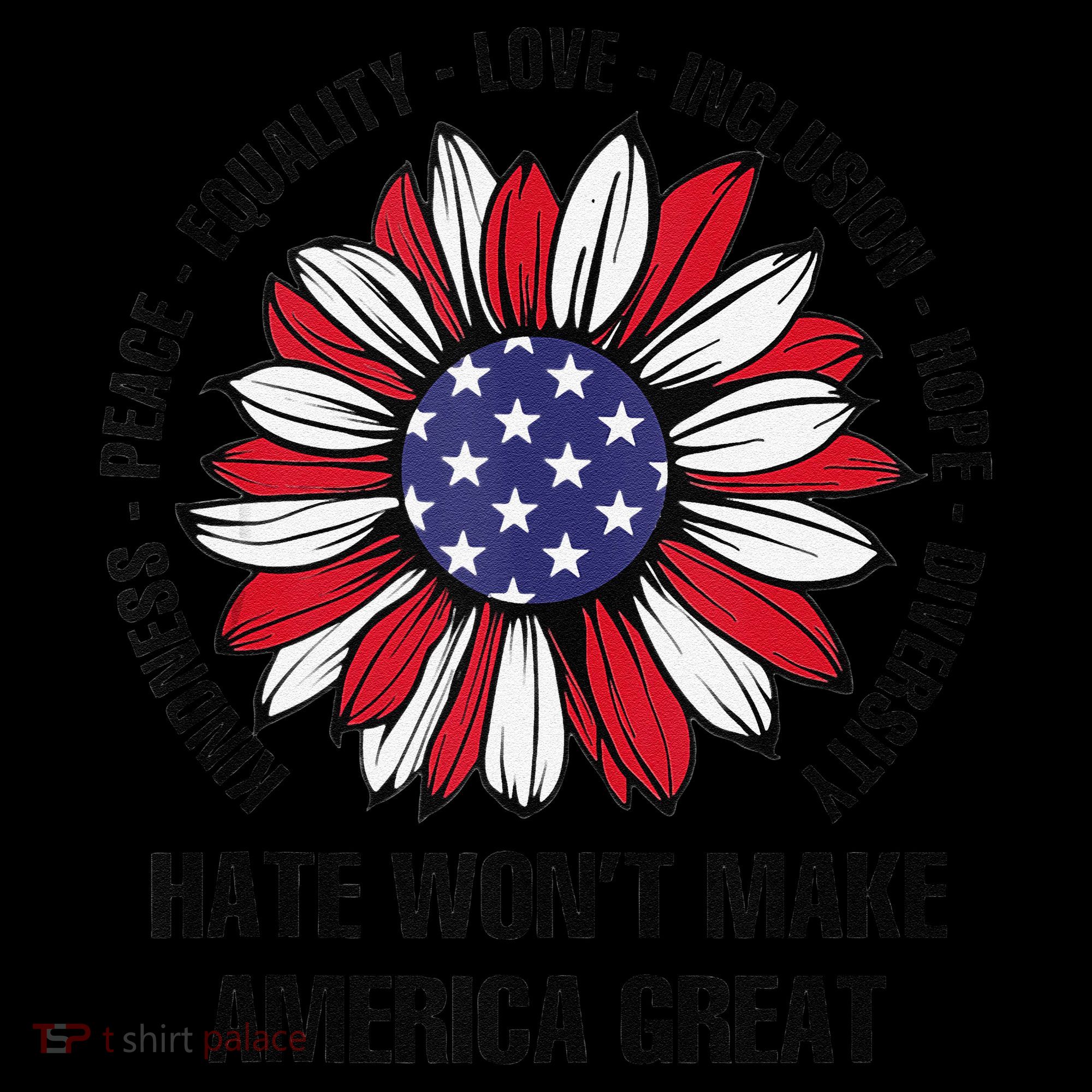 Hate WonT Make America Great Sunflower Kindness Peace Coffee Mug