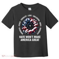 Hate WonT Make America Great Sunflower Kindness Peace Toddler T-Shirt thumb 0