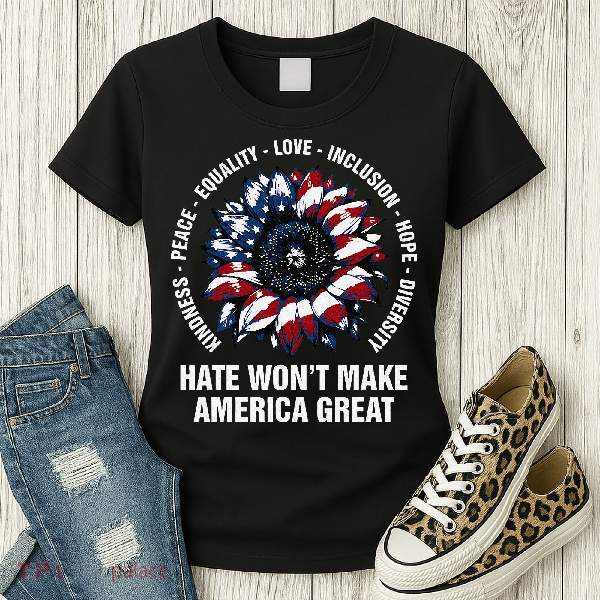 Hate WonT Make America Great Sunflower Kindness Peace Women's T-Shirt