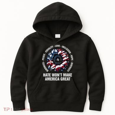 Hate WonT Make America Great Sunflower Kindness Peace Kids Hoodie
