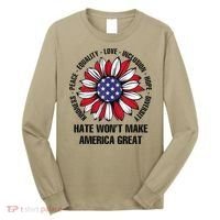 Hate WonT Make America Great Sunflower Kindness Peace Long Sleeve Shirt thumb 0