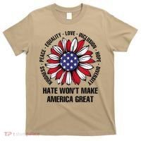 Hate WonT Make America Great Sunflower Kindness Peace T-Shirt thumb 0
