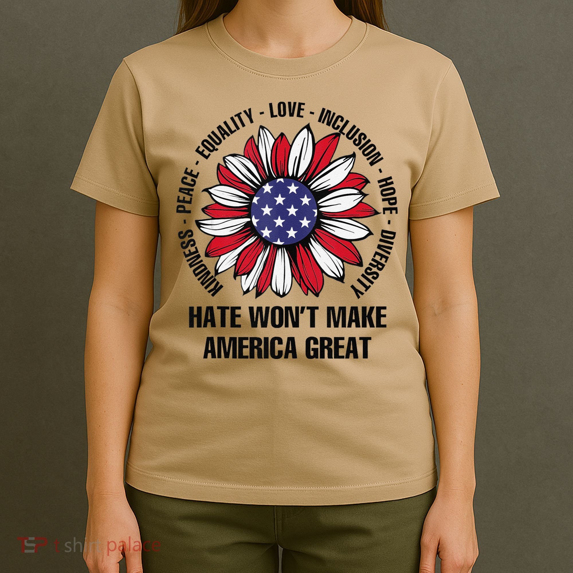 Hate WonT Make America Great Sunflower Kindness Peace T-Shirt