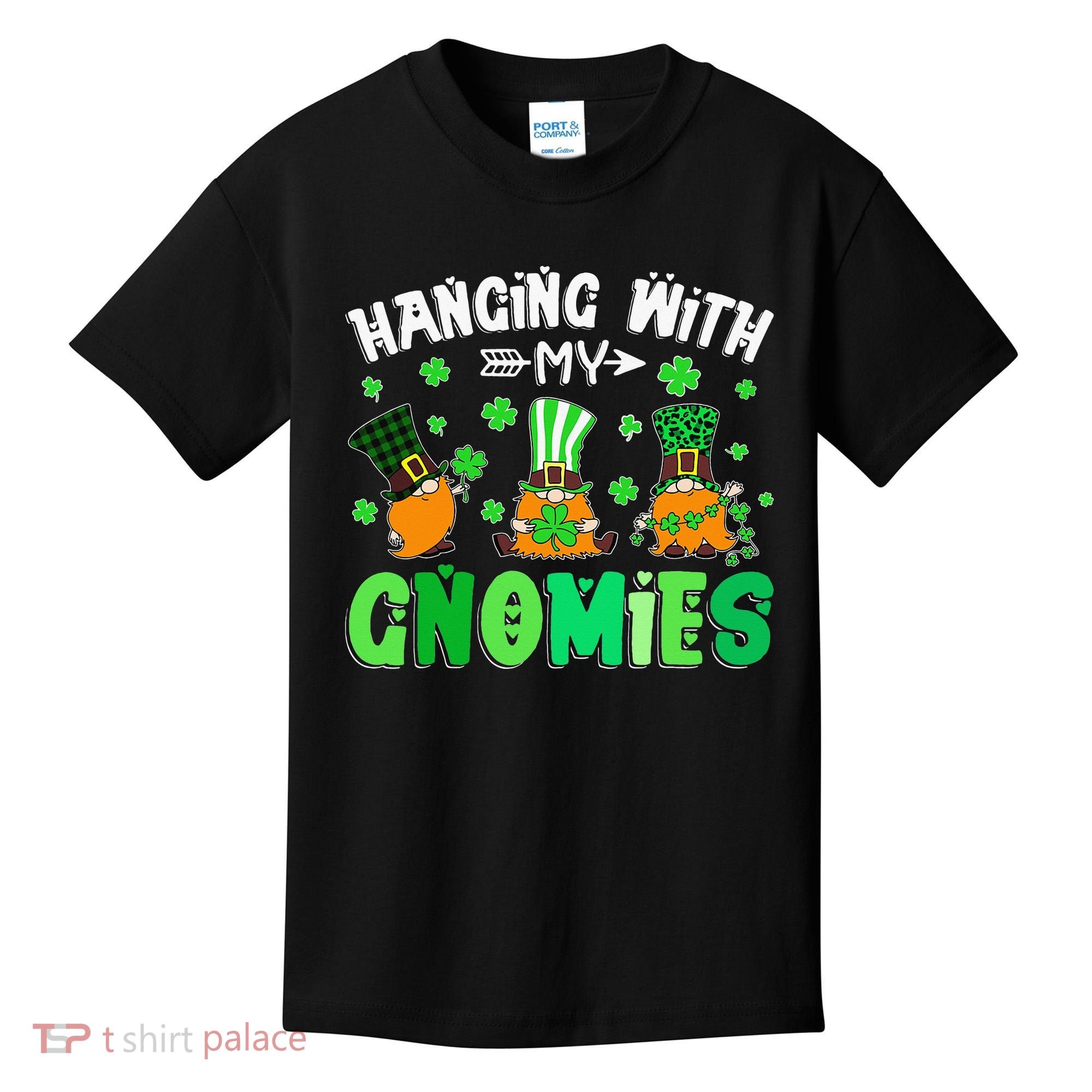 Hanging With My Gnomies Shamrock St Patrick's Day Irish Kids T-Shirt