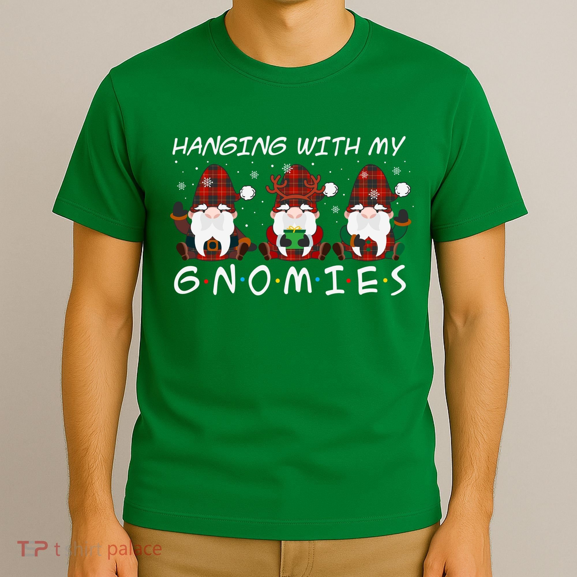 Hanging With My Gnomies Friends Christmas Holiday T-Shirt