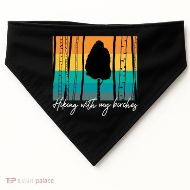 Hiking With My Birches Hilarious Campfire Hiking Funny Gift USA-Made Doggie Bandana